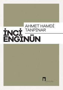 Ahmet Hamdi Tanpınar İnci Enginün