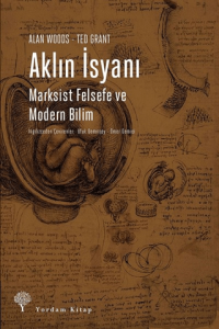 Aklın İsyanı Marksist Felsefe ve Modern Bilim