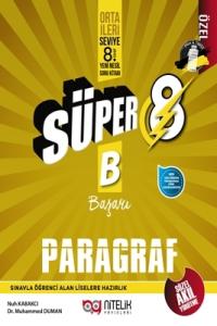 Nitelik 8. Sınıf Süper Paragraf Soru Bankası B