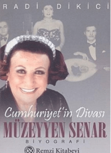 Cumhuriyetin Divası Müzeyyen Senar