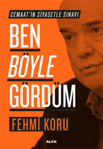 Ben Böyle Gördüm