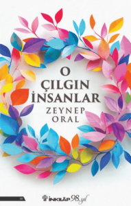 O Çılgın İnsanlar
