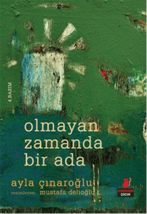 Olmayan Zamanda Bir Ada