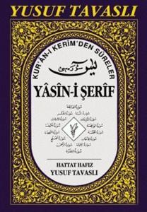Tavaslı Kuranı Kerimden Sureler Yasini Şerif