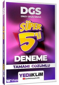 Yediiklim DGS Tamamı Çözümlü Süper 5 Deneme
