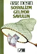 Sosyalizm Geliyor Savulun