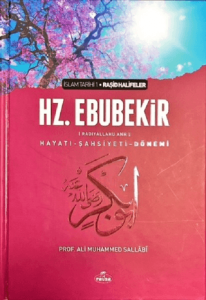 Hz. Ebubekir (ra) Hayatı Şahsiyeti ve Dönemi Ciltli