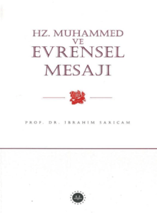 Hz. Muhammed ve Evrensel Mesajı