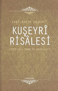 Kuşeyri Risalesi (Ciltli)
