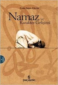 Namaz ve Karakter Gelişimi