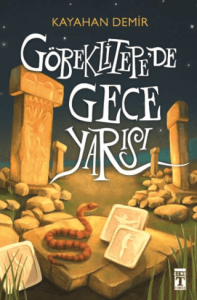 Göbeklitepede Gece Yarısı