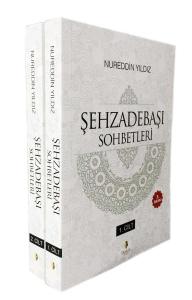 Şehzadebaşı Sohbetleri 2 Cilt