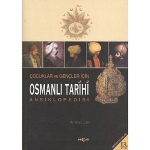 Çocuklar ve Gençler İçin Osmanlı Tarihi Ansiklopedisi