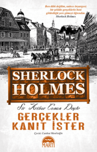 Gerçekler Kanıt İster Sherlock Holmes