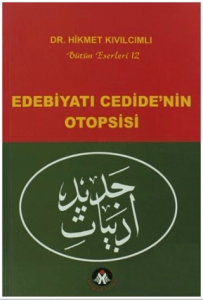 Edebiyatı Cedidenin Otopsisi