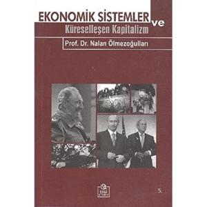 Ekonomik Sistemler ve Küreselleşen Kapitalizm