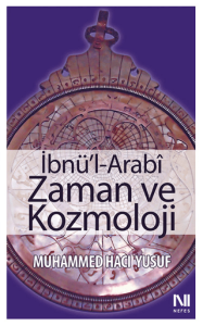 İbnül Arabi Zaman ve Kozmoloji