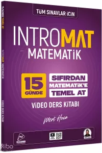 Mert Hoca Tüm Sınavlar İçin IntroMat Matematik Video Ders Kitabı