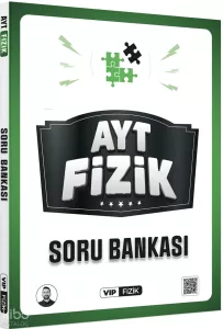 VİP Fizik AYT Fizik Soru Bankası 2026