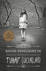 Bayan Peregrine’in Tuhaf Çocukları Ciltli