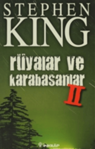 Rüyalar ve Karabasanlar 2