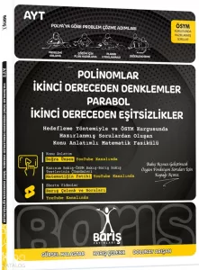 Barış Polinomlar İkinci Dereceden Denklemler Parabol İkinci Dereceden Eşitsizlikler Matematik Fasikülleri