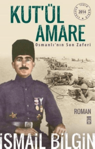 Kutül Amare Osmanlının Son Zaferi