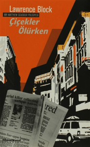 Çiçekler Ölürken