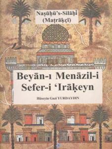 Beyan-ı Menazil-i Sefer-i `Irâkeyn