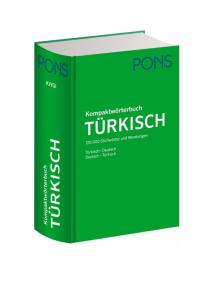 PONS Kompaktwörterbuch Türkisch: Türkisch Deutsch Deutsch Türkisch Ciltli