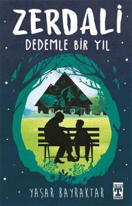 Zerdali Dedemle Bir Yıl