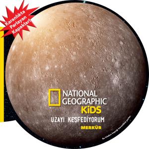 Merkür Uzayı Keşfediyorum National Geographic Kids