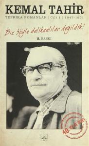 Biz Böyle Delikanlılar Değildik Tefrika Romanlar Cilt 1 1947 1951