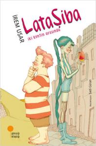 Lataşiba İki Kentin Arasında