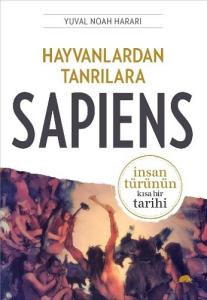 Hayvanlardan Tanrılara Sapiens İnsan Türünün Kısa Bir Tarihi