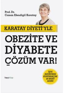 Karatay Diyetiyle Obezite ve Diyabete Çözüm Var