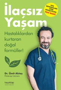 İlaçsız Yaşam  Hastalıklardan Kurtaran Doğal Formüller!
