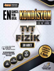 Kondisyon TYT Fizik 30 Deneme
