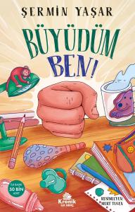 Büyüdüm Ben !