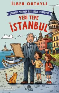 Çocuklar Soruyor, İlber Hoca Cevaplıyor Yedi Tepe İstanbul