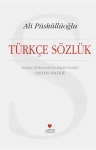 Türkçe Sözlük; Türkiye Türkçesinin En Büyük Sözlüğü (100.000 Madde) Ciltli