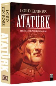 Atatürk (Ciltli Özel Baskı); Bir Milletin Yeniden Doğuşu