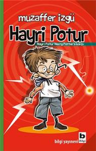 Hayri Potur Hayri Potur Harry Pottera Karşı