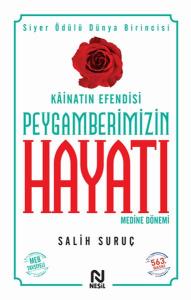 Kainatın Efendisi Peygamberimizin Hayatı 2 Cilt Takım