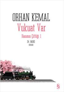 Hanımın Çiftliği 1. Kitap  Vukuat Var