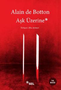 Aşk Üzerine