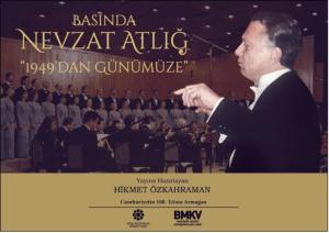 Basında Nevzat Atlığ “1949'dan Günümüze” Ciltli