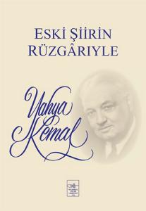 Eski Şiirin Rüzgarıyle