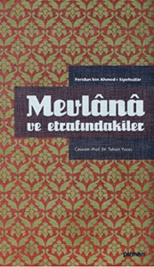 Mevlana ve Etrafındakiler Ciltli