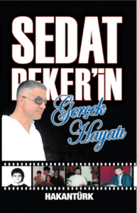 Sedat Pekerin Gerçek Hayatı